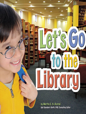 cover image of Let's Go to the Library